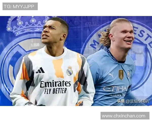 姆巴佩与哈兰德领衔新世代球星掀起世界足坛青春风暴